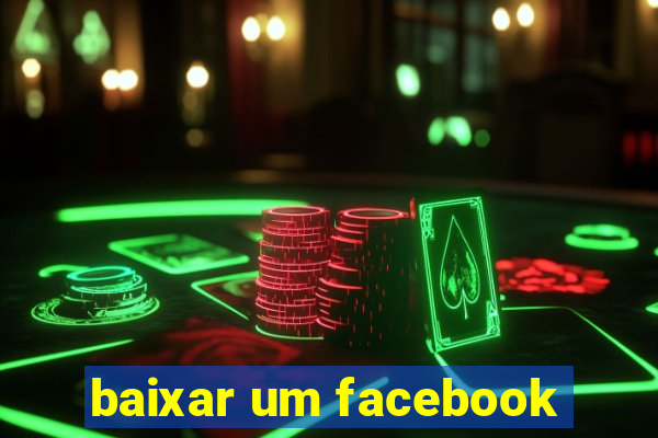 baixar um facebook